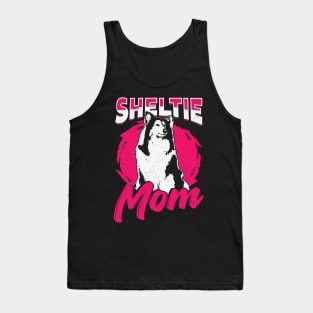 Sheltie Mom Dog Shetland Sheepdog Lover Gift Tank Top